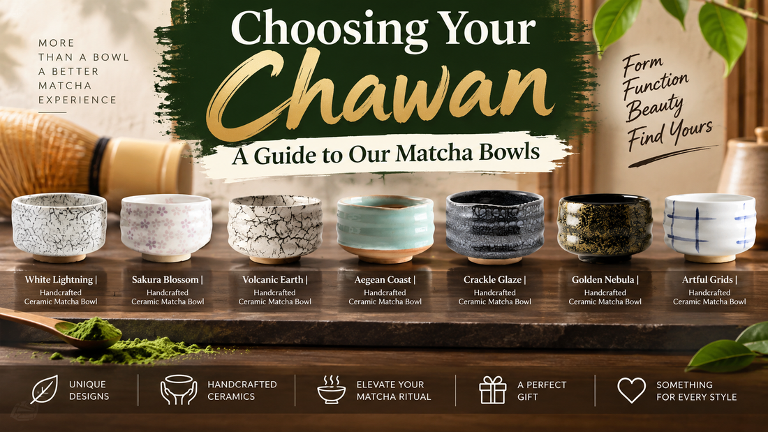 Choosing Your Chawan: A Guide to Our Matcha Bowls